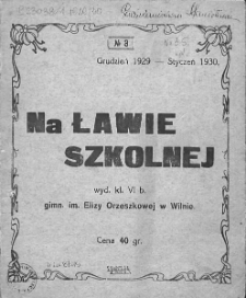 Na Ławie Szkolnej. 1929-30, nr 3