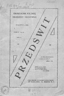 Przedświt : kwartalnik polskiej młodzieży duchowej. 1928. Zeszyt 1