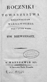 Roczniki Towarzystwa Warszawskiego Przyjaciół Nauk. 1827