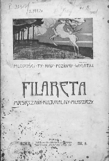 Filareta : miesięcznik kulturalny dla młodzieży. 1912, nr 8