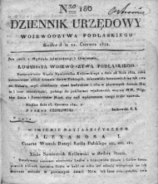 Dziennik Urzędowy Woiewództwa Podlaskiego. 1822. T I. Nr 180