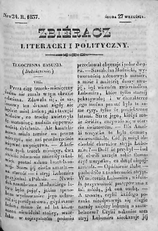 Zbieracz Literacki i Polityczny. 1837. T. IV, nr 24