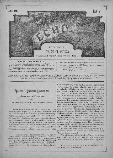 Echo Muzyczne : dwutygodnik artystyczno - literacki. 1881. T. 5, nr 19