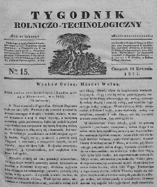 Tygodnik Rolniczo-Technologiczny. T.1. 1835. Nr 15