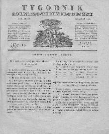 Tygodnik Rolniczo-Technologiczny. T.2. 1836. Nr 10