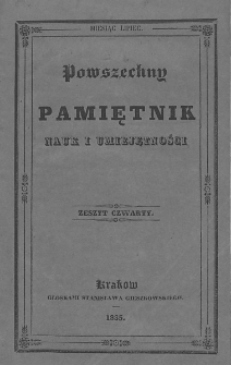 Powszechny Pamiętnik Nauk i Umiejętności. 1835. T.2 Zeszyt 4
