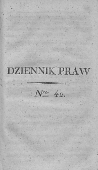 Dziennik Praw. T. IV. 1812, nr 42