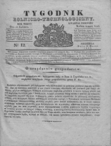 Tygodnik Rolniczo-Technologiczny. T.3. 1837. Nr 12