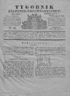 Tygodnik Rolniczo-Technologiczny. T.3. 1837. Nr 26