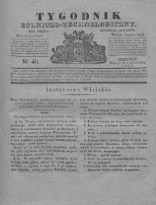 Tygodnik Rolniczo-Technologiczny. T.3. 1837. Nr 40