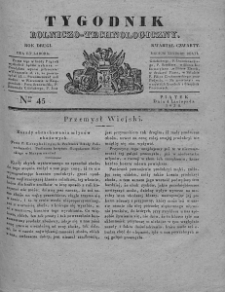 Tygodnik Rolniczo-Technologiczny. T.3. 1837. Nr 45