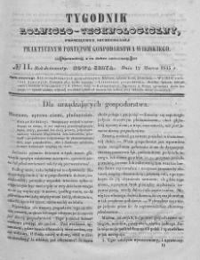 Tygodnik Rolniczo-Technologiczny. T.11. 1845. Nr 11