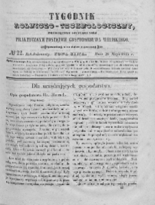 Tygodnik Rolniczo-Technologiczny. T.11. 1845. Nr 22