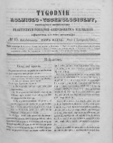 Tygodnik Rolniczo-Technologiczny. T.11. 1845. Nr 45