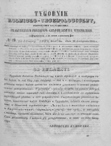 Tygodnik Rolniczo-Technologiczny. T.11. 1845. Nr 48