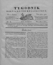 Tygodnik Rolniczo-Technologiczny. T.6. 1840. Nr 9