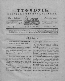Tygodnik Rolniczo-Technologiczny. T.6. 1840. Nr 10