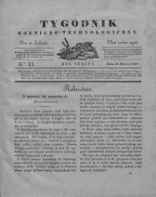 Tygodnik Rolniczo-Technologiczny. T.6. 1840. Nr 13