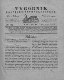 Tygodnik Rolniczo-Technologiczny. T.6. 1840. Nr 24