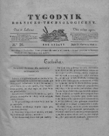 Tygodnik Rolniczo-Technologiczny. T.6. 1840. Nr 26