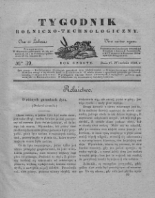 Tygodnik Rolniczo-Technologiczny. T.6. 1840. Nr 39