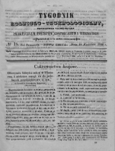 Tygodnik Rolniczo-Technologiczny. T.12. 1846. Nr 18