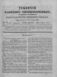 Tygodnik Rolniczo-Technologiczny. T.12. 1846. Nr 28
