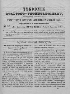 Tygodnik Rolniczo-Technologiczny. T.12. 1846. Nr 50