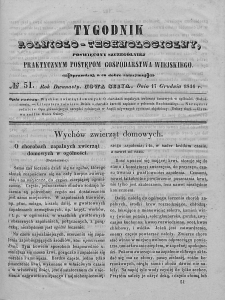 Tygodnik Rolniczo-Technologiczny. T.12. 1846. Nr 51