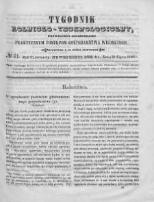 Tygodnik Rolniczo-Technologiczny. T.14. 1848. Nr 31
