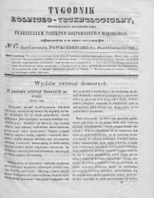 Tygodnik Rolniczo-Technologiczny. T.14. 1848. Nr 47