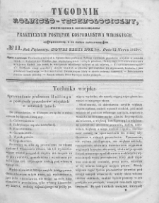 Tygodnik Rolniczo-Technologiczny. T.15. 1849. Nr 11