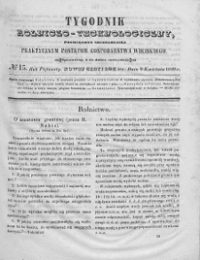Tygodnik Rolniczo-Technologiczny. T.15. 1849. Nr 15