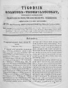 Tygodnik Rolniczo-Technologiczny. T.15. 1849. Nr 26
