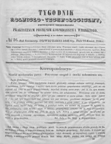 Tygodnik Rolniczo-Technologiczny. T.16. 1850. Nr 16