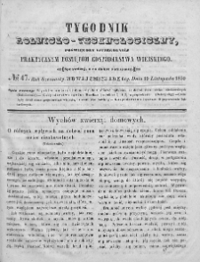Tygodnik Rolniczo-Technologiczny. T.16. 1850. Nr 47