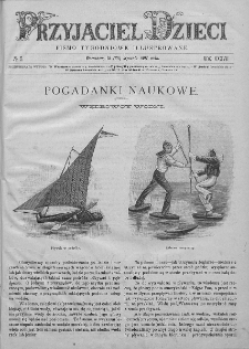 Przyjaciel Dzieci : [pismo tygodniowe nauce i rozrywce młodzieży poświęcone]. T. 37. 1897, nr 5