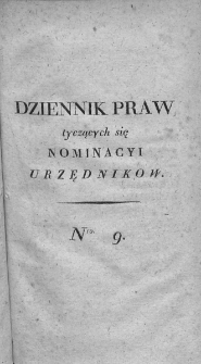 Dziennik Praw Tyczący się Nominacji Urzędników. 1809. Nr 9