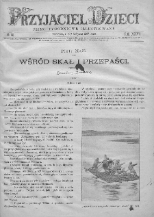 Przyjaciel Dzieci : [pismo tygodniowe nauce i rozrywce młodzieży poświęcone]. T. 37. 1897, nr 46