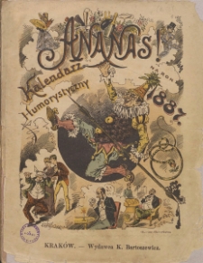 Ananas. Kalendarz humorystyczny illustrowany. 1887