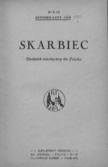 Skarbiec. Dodatek miesięczny do "Polaka". 1918-1919. Nr 9-10