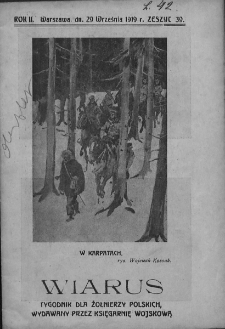 Wiarus. Pismo dla żołnierzy polskich wydawane przez Komisyę Wojskową. 1919. T. 2. Zeszyt 39