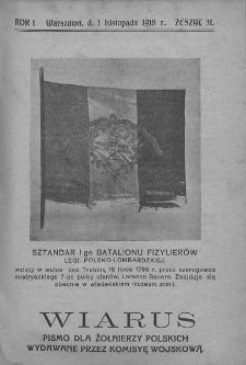Wiarus. Pismo dla żołnierzy polskich wydawane przez Komisyę Wojskową. 1918. T. 1. Zeszyt 31