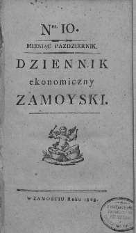 Dziennik Ekonomiczny [Zamojski] Zamoyski. 1803, nr 10