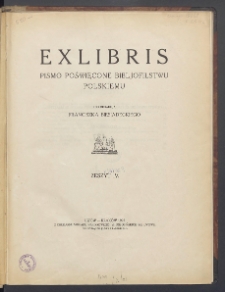Exlibris : pismo poświęcone bibljofilstwu polskiemu. 1922. T. 4