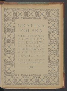 Grafika Polska : miesięcznik poświęcony sztuce graficznej. 1923. T3. Zeszyt 9