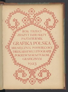 Grafika Polska : miesięcznik poświęcony sztuce graficznej. 1923. T3. Zeszyt 10