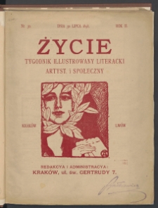 Życie : Tygodnik Ilustrowany, Literacki, Artystyczny, Naukowy i Społeczny. 1898. T2. Nr 30