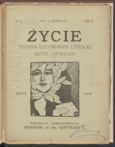 Życie : Tygodnik Ilustrowany, Literacki, Artystyczny, Naukowy i Społeczny. 1898. T2. Nr 34