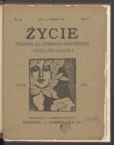 Życie : Tygodnik Ilustrowany, Literacki, Artystyczny, Naukowy i Społeczny. 1898. T2. Nr 49